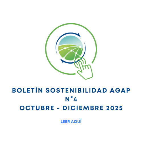Boletín de Sostenibilidad AGAP Octubre – Diciembre 2025