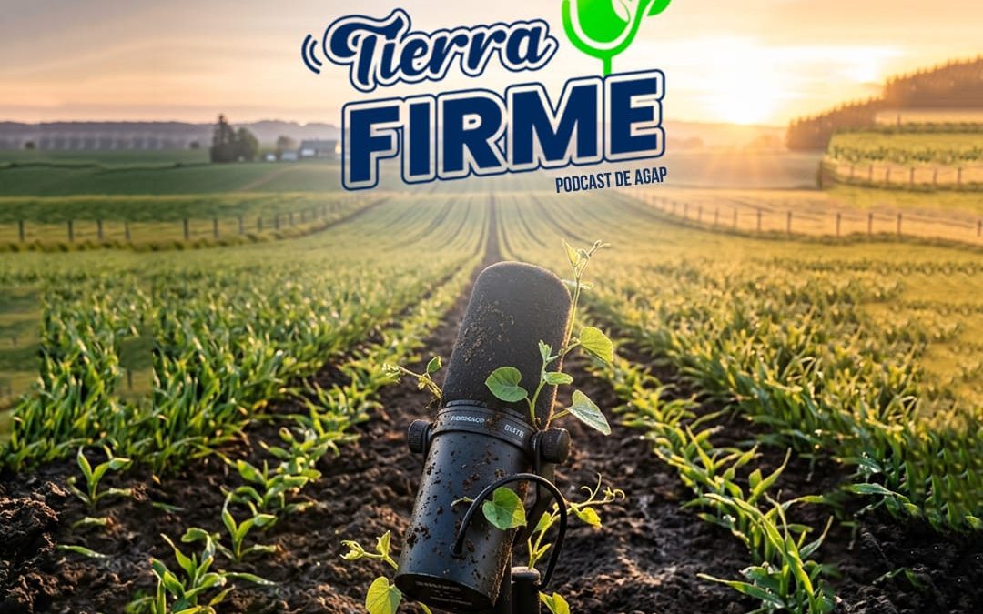 AGAP lanza “Tierra Firme”, podcast que revelará las historias detrás del boom del agro peruano